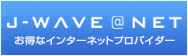 J-WAVE @NET