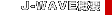 J-WAVE�T�v