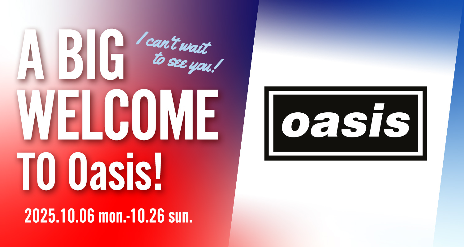 Oasis来日を記念したステーションキャンペーン実施!皆さんのミュージックシェアも Oasis来日を記念したステーションキャンペーン実施!皆さんのミュージックシェアも大募集