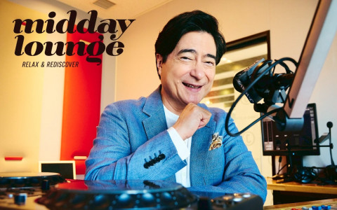 MIDDAY LOUNGE | MON-THU 13:30 - 16:30 | J-WAVE 81.3 FM