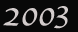 2003