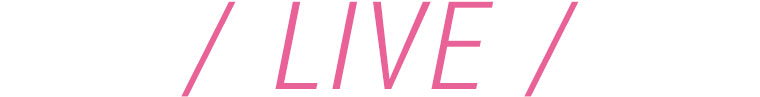 LIVE