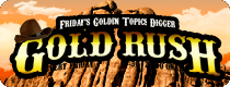 GOLD RUSH