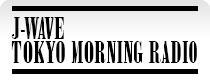 TOKYO MORNING RADIO