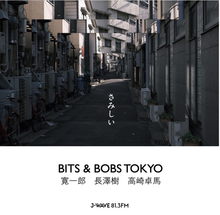 BITS AND BOBS TOKYO / ARCHIVE LIST JWAVE 81.3 FM RADIO