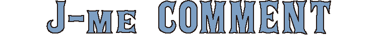 J-me COMMENT