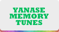 YANASE MEMORY TUNES