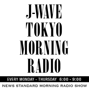 J-WAVE TOKYO MORNING RADIO