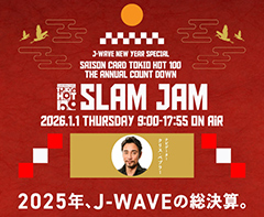 SAISON CARD TOKIO HOT 100 THE ANNUAL COUNT DOWN SLAM JAM