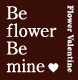 Flower Valentine