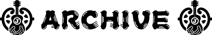 ARCHIVE