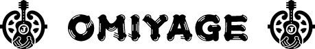 OMIYAGE