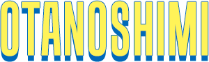 OTANOSHIMI