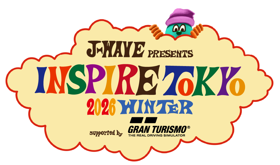 J-WAVE presents INSPIRE TOKYO 2026 WINTER supported by Gran Turismo