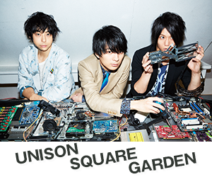 UNISON SQUARE GARDEN