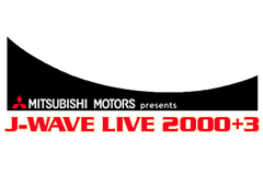 J-WAVE LIVE 2000+3