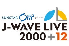 J-WAVE LIVE 2000+12