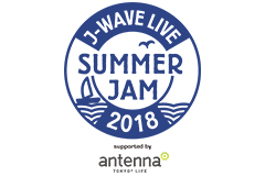J-WAVE LIVE SUMMER JAM 2018