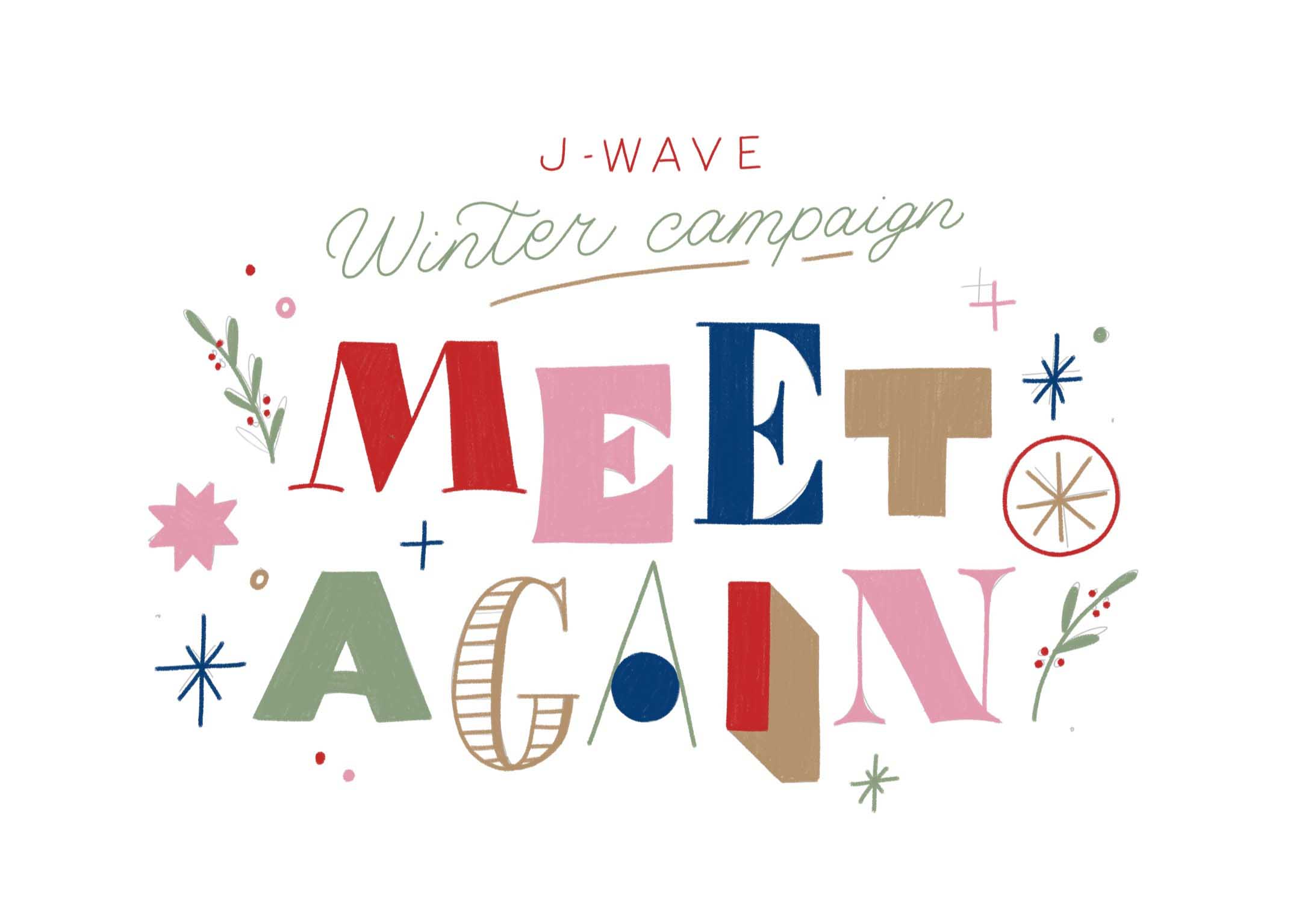 ロゴ：J-WAVE WINTER CAMPAIGN　MEET AGAIN J-WAVE 81.3 FM