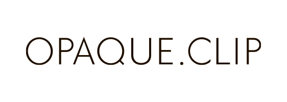 OPAQUE.CLIP