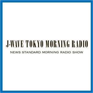 J-WAVE TOKYO-MORNING RADIO