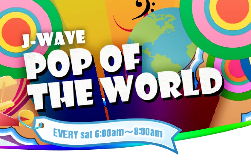 J-WAVE POP OF THE WORLD