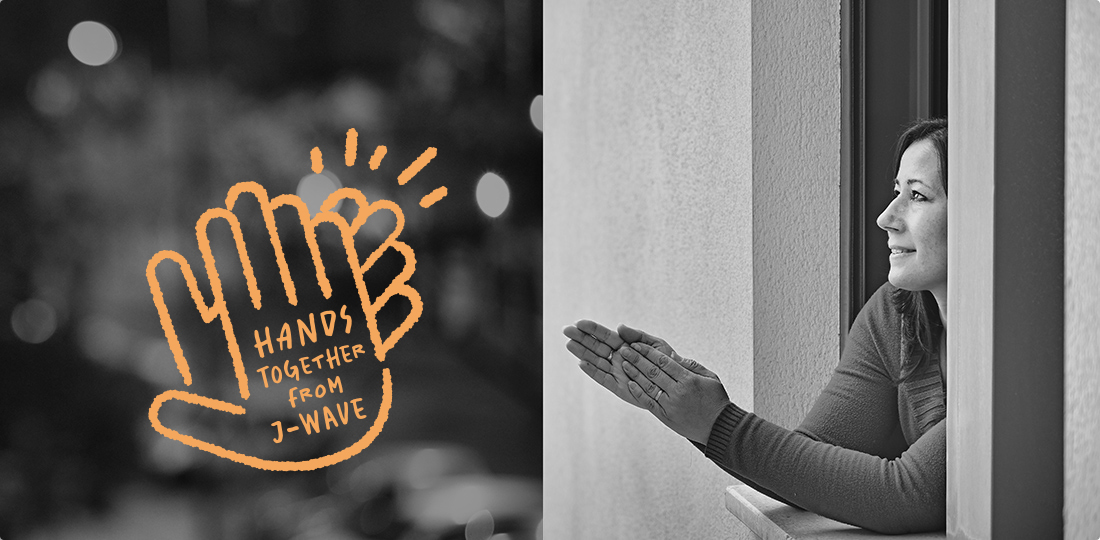 HANDS TOGETHER FROM J-WAVE