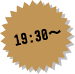 19:30～